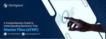 eTMF In Clinical Trials| Trial Master File In Clinical Trials| eTMF In Clinical Research